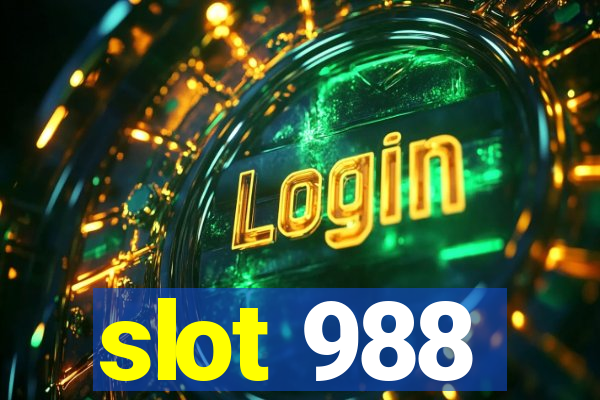 slot 988